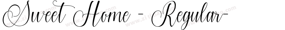 Sweet Home - Regular字体转换